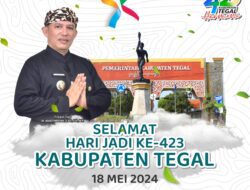 Pj Bupati Tegal Mengucapkan Selamat Hari Jadi Kabupaten Tegal Ke-423