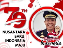 Satpel UPPKB Cekik Beserta Staf Mengucapkan Dirgahayu RI Ke-79, Nusantara Baru Indonesia Maju