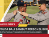 Kapolda Bali Sambut Personel BKO dan Lepas Pasukan Pengamanan MotoGP Mandalika 2026   